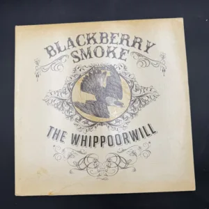 Blackberry Smoke The Whippoorwill Vinyl Record
