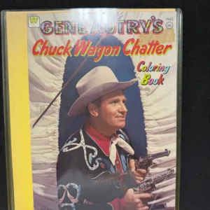 Gene Autry's Chuck Wagon Chatter Coloring Book